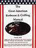 The Great American Barbecue & Grilling Manual